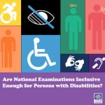 are-national-examinations-inclusive-enough-for-persons-with-disabilities Image