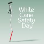 white-cane-safety-day Image